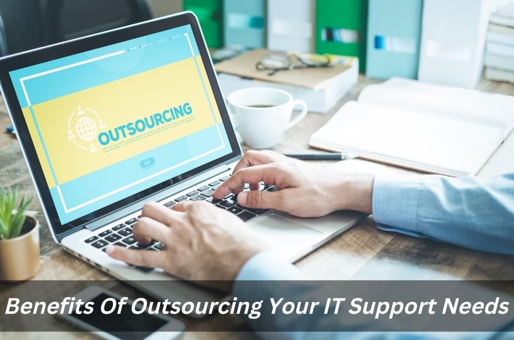 Benefits Of Outsourcing Your It Support Needs Blog Nifty Network 7207