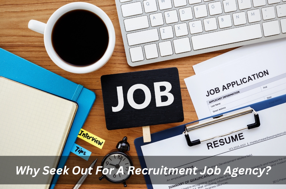 Why Seek Out For A Recruitment Job Agency? - Blog - Nifty Network