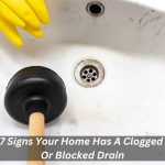 Image presents 7 Signs Your Home Has A Clogged Or Blocked Drain