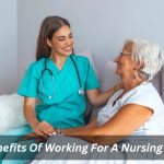 Image presents The Benefits Of Working For A Nursing Agency